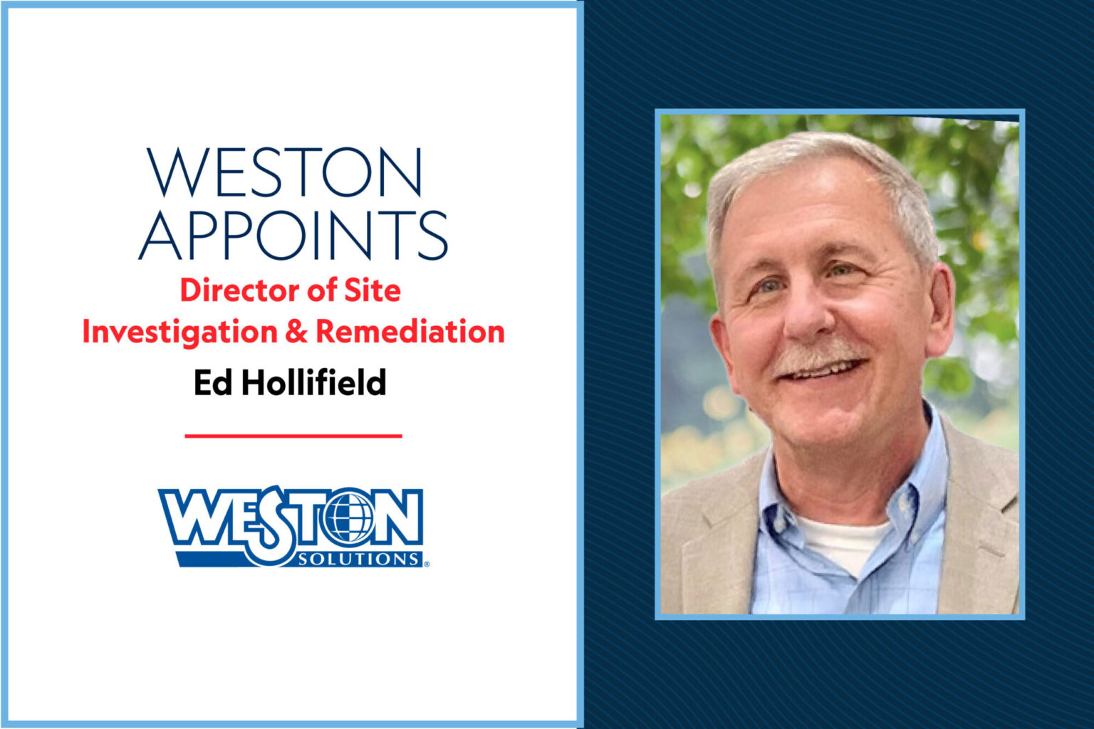 Weston Appoints Ed Hollifield as Director of Site Investigation ...